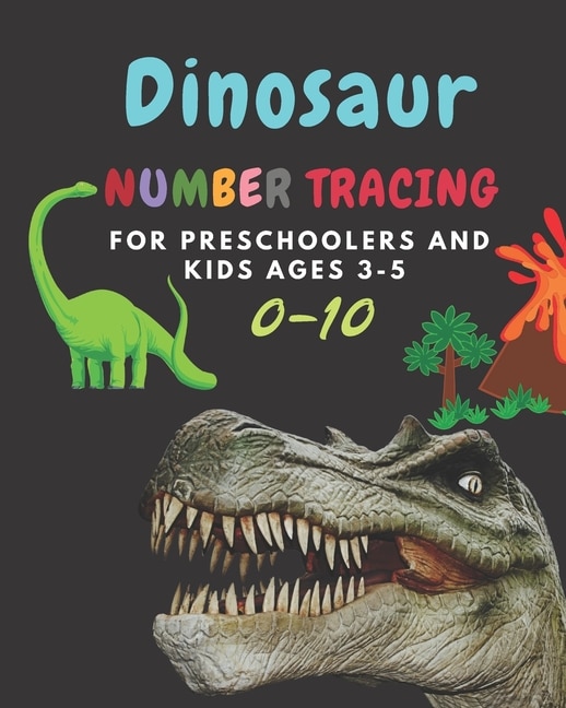 Couverture_Dinosaur Number tracing for Preschoolers and kids Ages 3-5