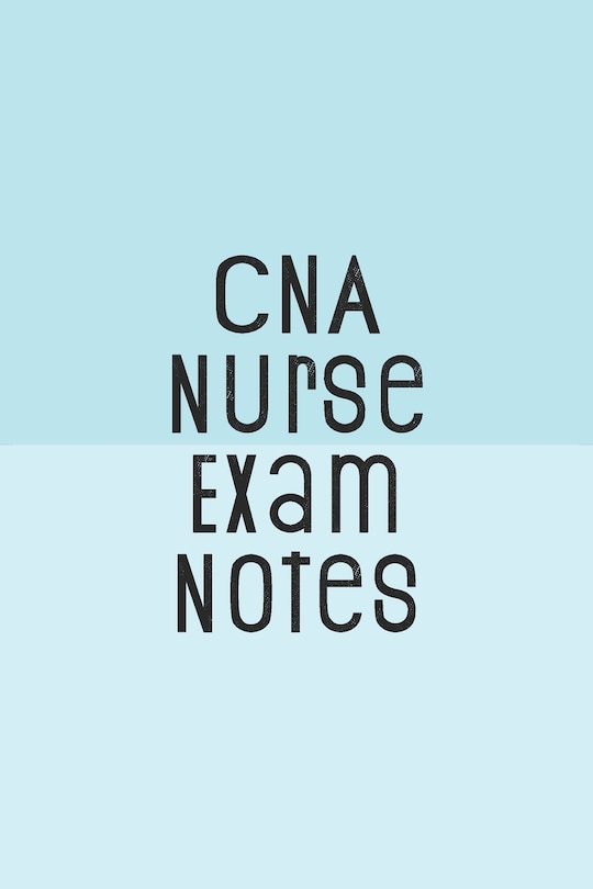 Couverture_CNA Nurse Exam Notes