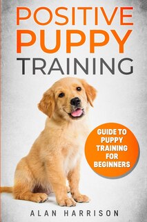 Front cover_Positive Puppy Training