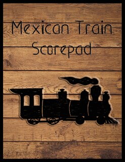 Front cover_Mexican Train Scorepad