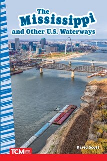 Front cover_The Mississippi and Other U.S. Waterways