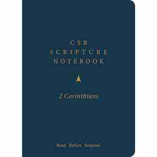 Csb Scripture Notebook, 2 Corinthians: Read. Reflect. Respond. by CSB Bibles by Holman