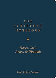 Front cover_Csb Scripture Notebook, Hosea, Joel, Amos, Obadiah