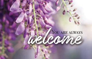 You Are Always Welcome  Postcard (Pkg 25) Invitation