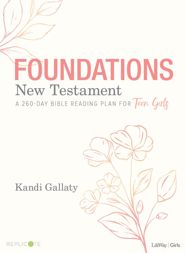 Front cover_Foundations: New Testament - Teen Girls' Devotional