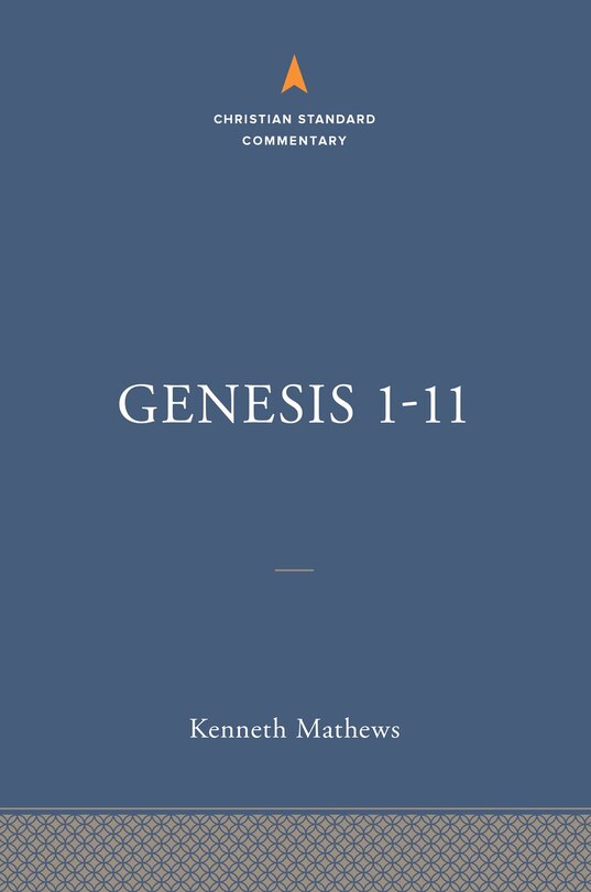 Front cover_Genesis 1-11:26: The Christian Standard Commentary