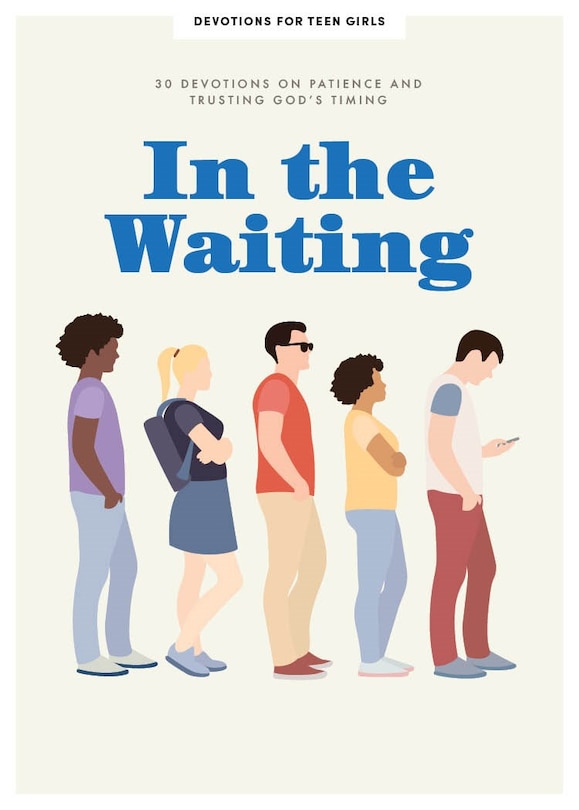Front cover_In the Waiting - Teen Girls' Devotional