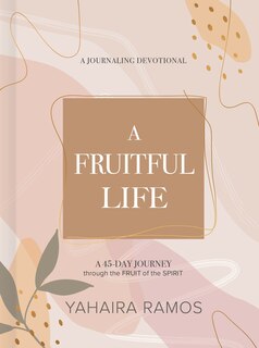 Couverture_A Fruitful Life Journaling Devotional