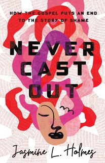 Front cover_Never Cast Out