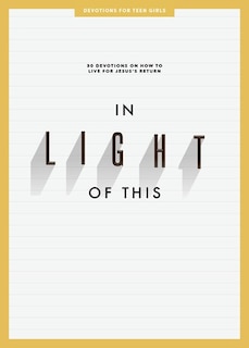 Couverture_In Light of This - Teen Girls' Devotional