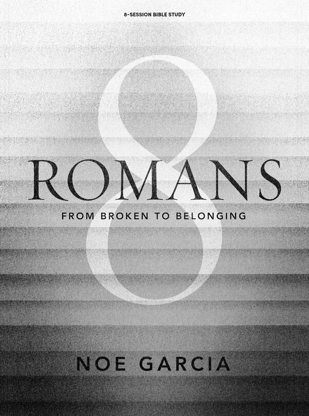 Front cover_Romans 8 - Bible Study Book with Video Access