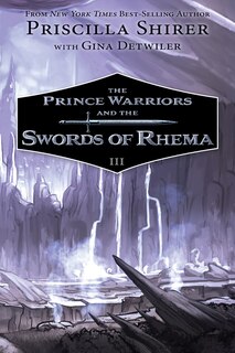 Front cover_The Prince Warriors and the Swords of Rhema