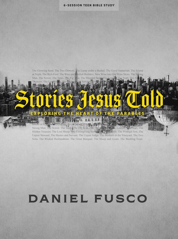 Front cover_Stories Jesus Told - Teen Bible Study Book