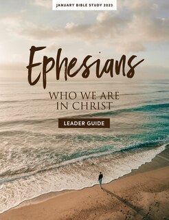 Front cover_January Bible Study 2023: Ephesians - Leader Guide