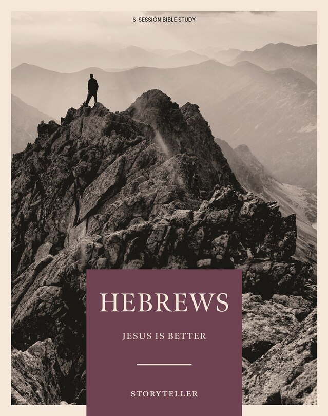 Front cover_Hebrews - Storyteller - Bible Study Book