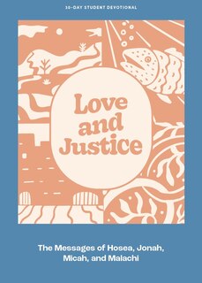 Front cover_Love and Justice - Teen Devotional