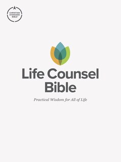 Front cover_CSB Life Counsel Bible, Hardcover