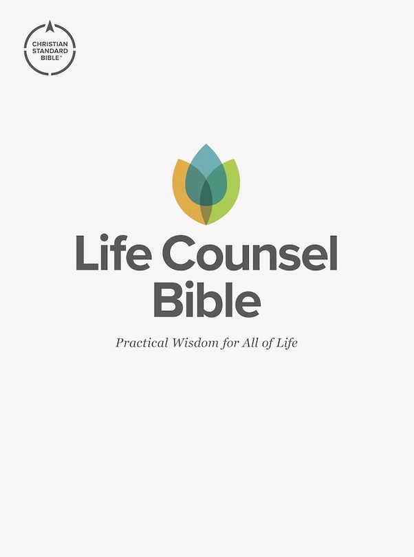 Front cover_CSB Life Counsel Bible, Hardcover