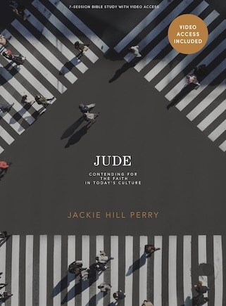 Jude - Bible Study Book with Video Access: Contending for the Faith in Today’s Culture