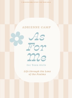 Front cover_As For Me - Teen Girls' Bible Study Book