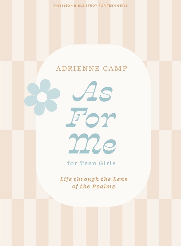 Front cover_As For Me - Teen Girls' Bible Study Book