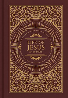 Front cover_Life of Jesus in 30 Days: CSB Edition