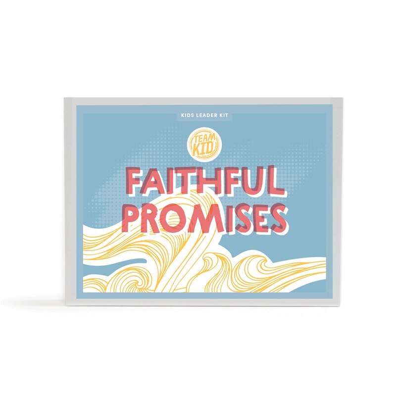 Front cover_TeamKID: Faithful Promises Kids Leader Kit