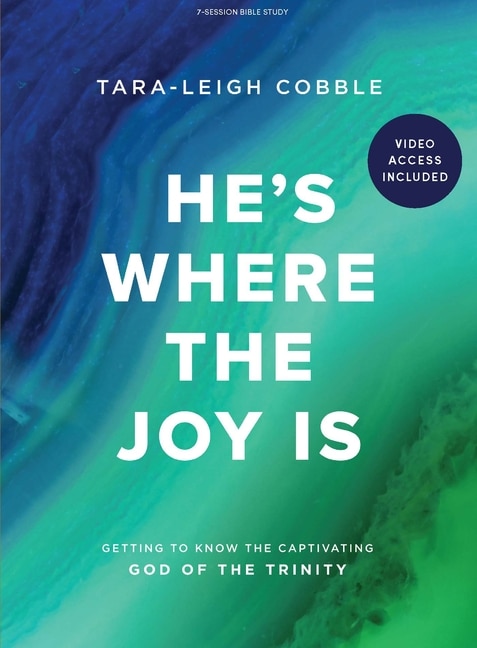 Front cover_He's Where the Joy Is - Bible Study Book with Video Access