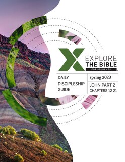 Front cover_Explore the Bible: Students - Daily Discipleship Guide - Spring 2023