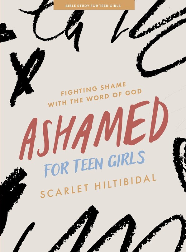 Front cover_Ashamed - Teen Girls' Bible Study Book with Video Access