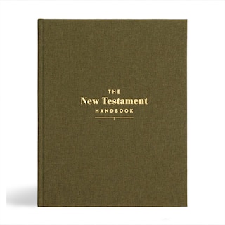 Front cover_The New Testament Handbook, Sage Cloth Over Board