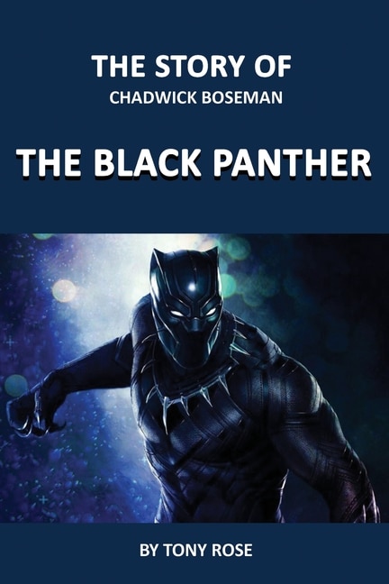 Front cover_The Story of Chadwick Boseman