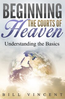 Couverture_Beginning The Courts Of Heaven