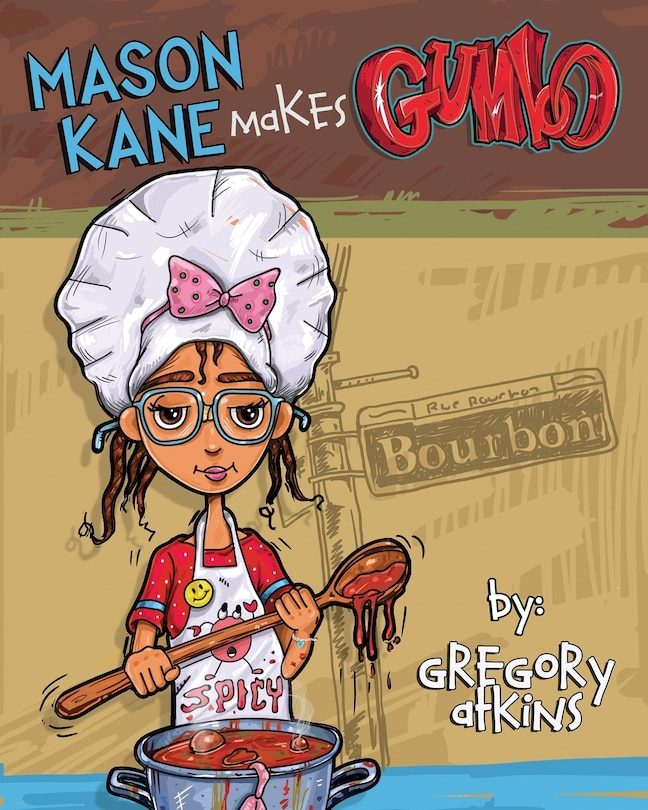 Front cover_Mason Kane Makes Gumbo