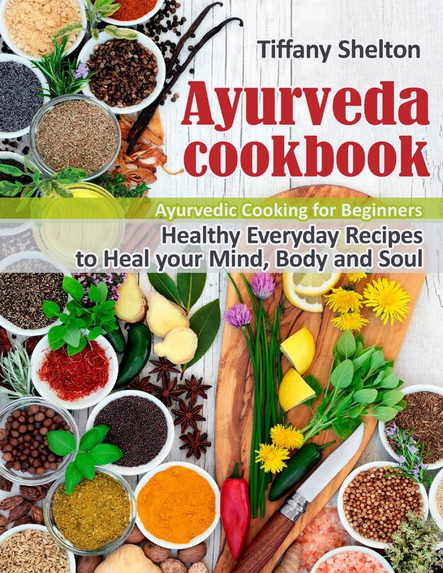 Front cover_Ayurveda Cookbook