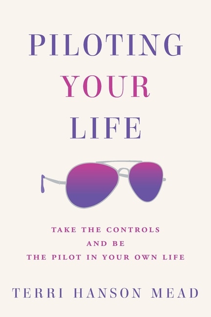 Front cover_Piloting Your Life