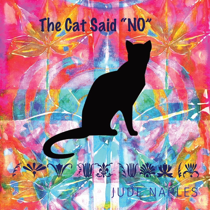Front cover_The Cat Said no
