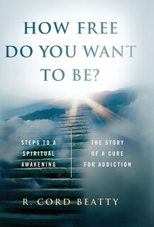 Front cover_How Free Do You Want To Be?