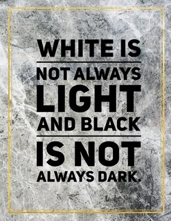 White Is Not Always Light And Black Is Not Always Dark.: Marble Design 100 Pages Large Size 8.5 X 11 Inches Gratitude Journal And Productivity Task Book