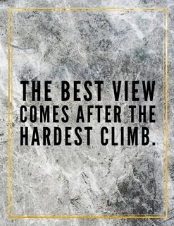 The Best View Comes After The Hardest Climb.: Marble Design 100 Pages Large Size 8.5 X 11 Inches Gratitude Journal And Productivity Task Book