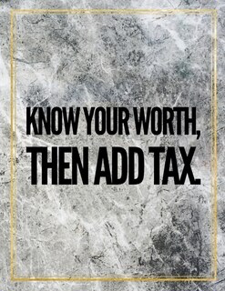 Know Your Worth Then Add Tax.: Marble Design 100 Pages Large Size 8.5 X 11 Inches Gratitude Journal And Productivity Task Book