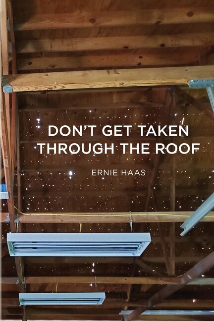 Front cover_Don't Get Taken Through the Roof