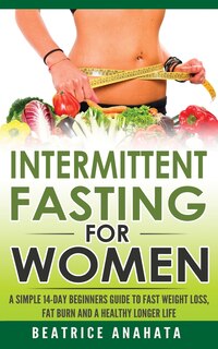 Front cover_Intermittent Fasting For Women