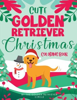 Front cover_Cute Golden Retriever Christmas Coloring Book