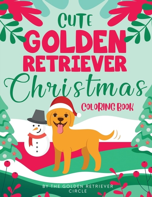 Front cover_Cute Golden Retriever Christmas Coloring Book