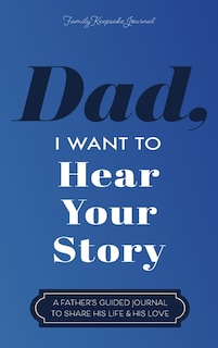 Couverture_Dad, I Want to Hear Your Story