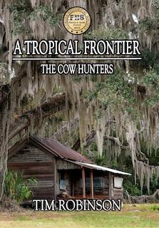 Front cover_A Tropical Frontier