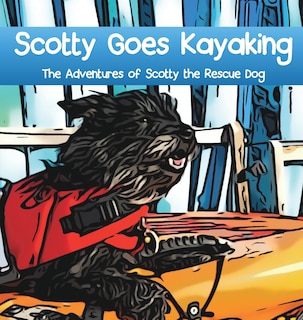 Front cover_Scotty Goes Kayaking