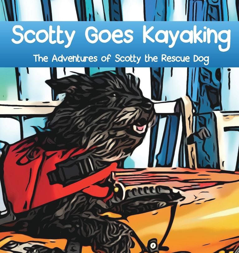 Front cover_Scotty Goes Kayaking