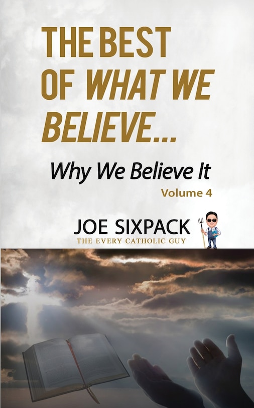 Couverture_The Best of What We Believe... Why We Believe It